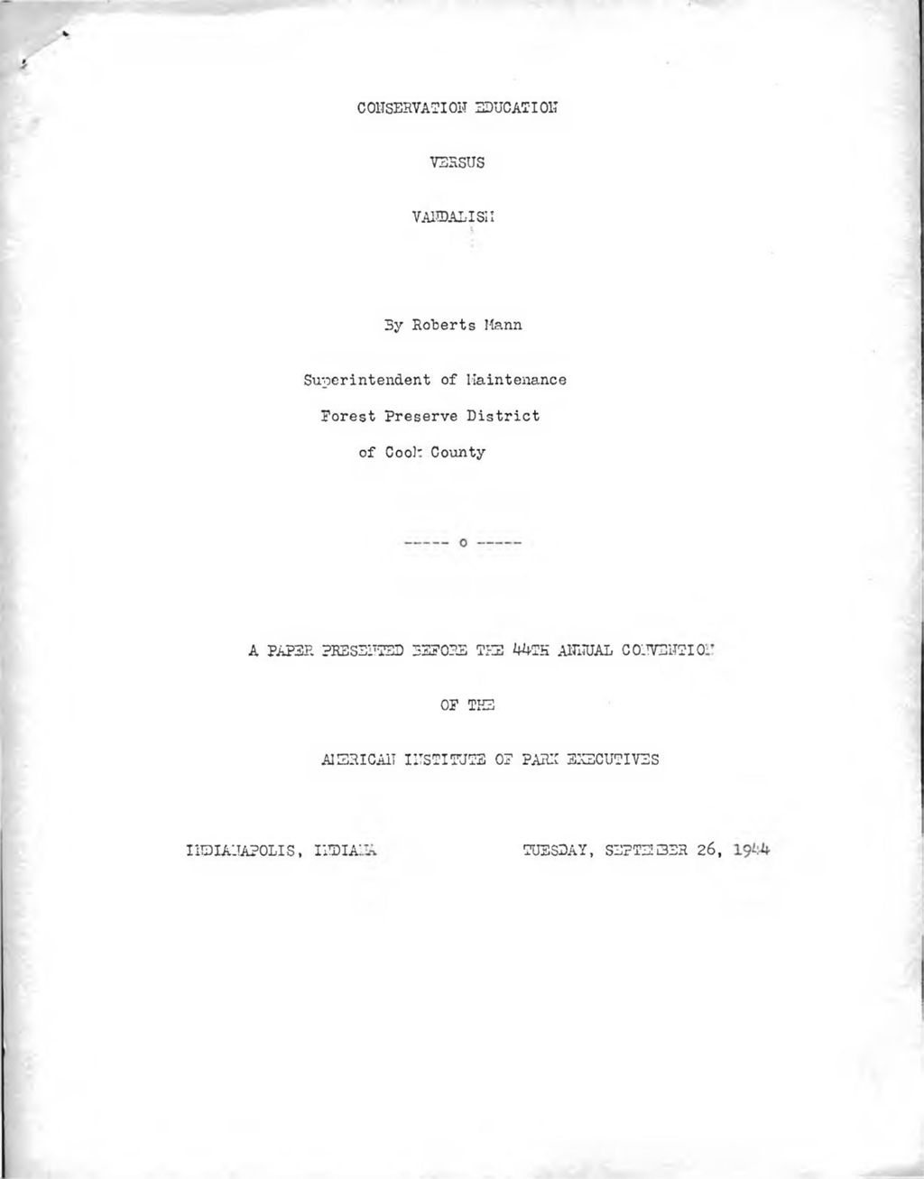 Paper on conservation education vs. vandalism, by Roberts Mann, 1944