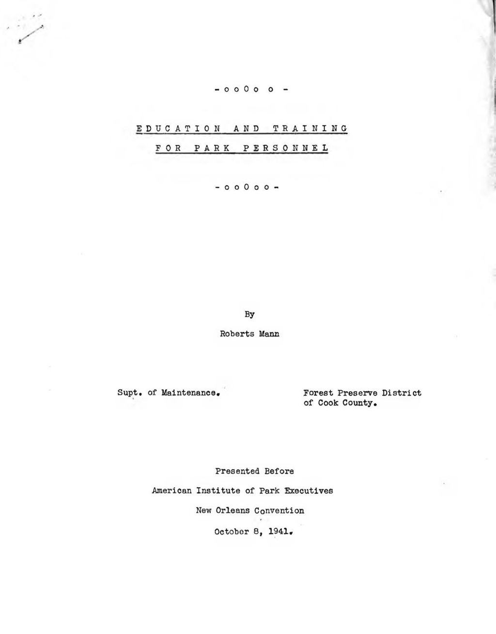 Paper on education and training for park personnel, by Roberts Mann, 1941