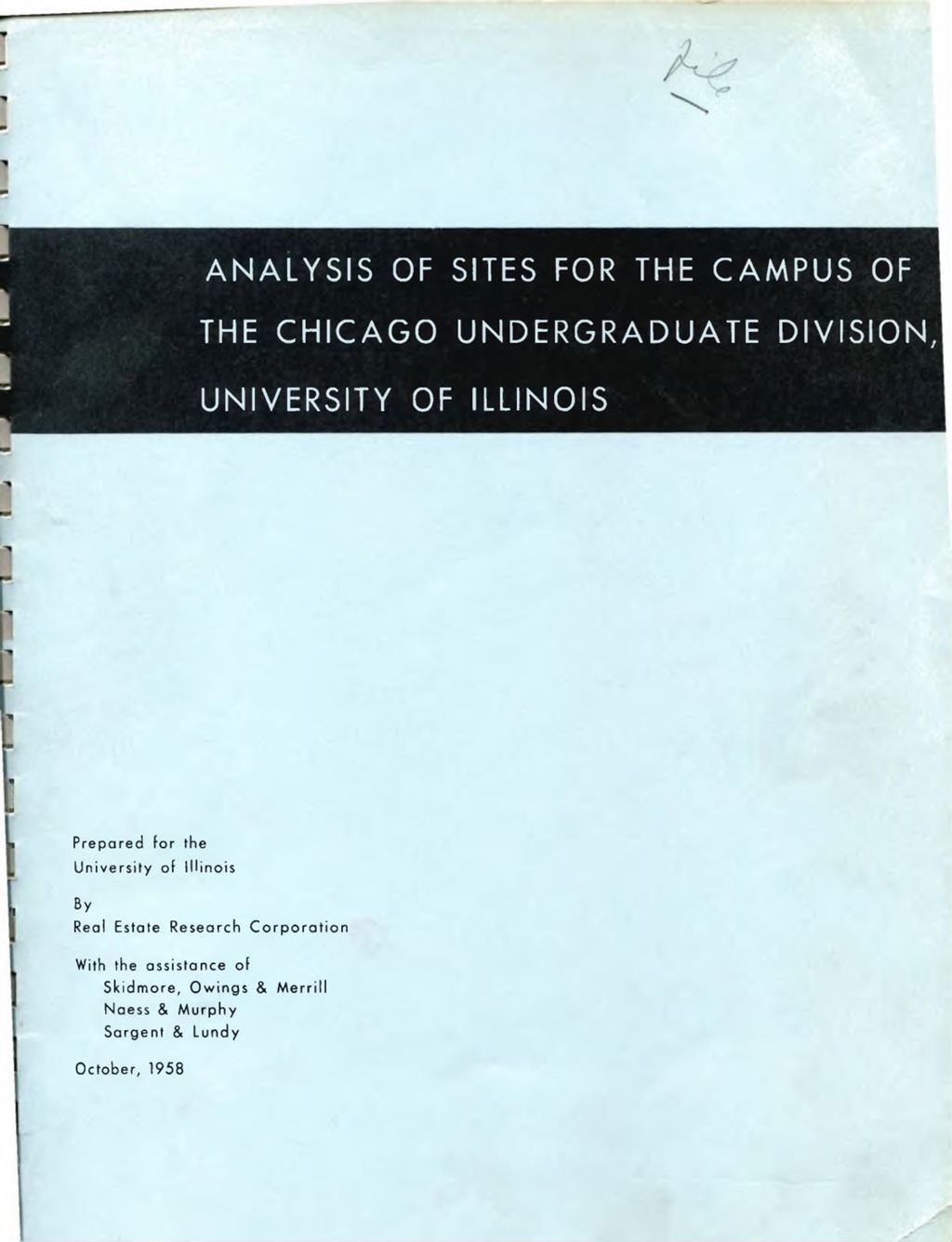Analysis of Sites for the Campus of the Chicago Undergraduate Division, 1958