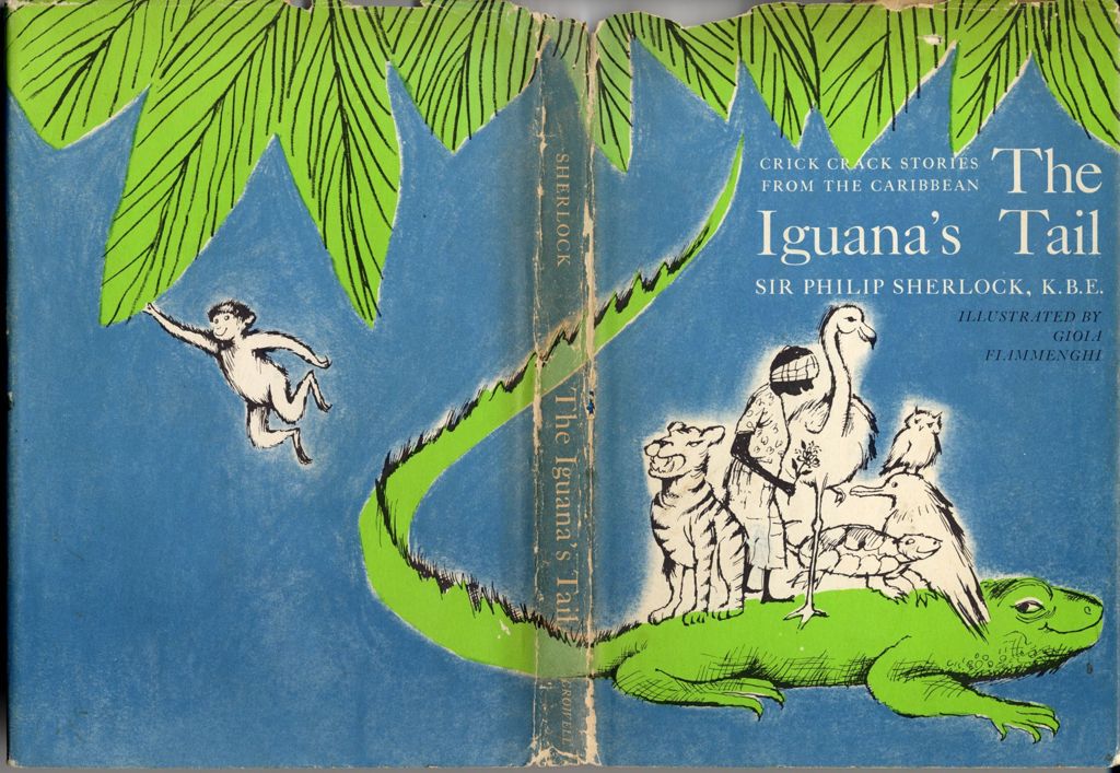 Miniature of The iguana's tail: crick crack stories from the Caribbean
