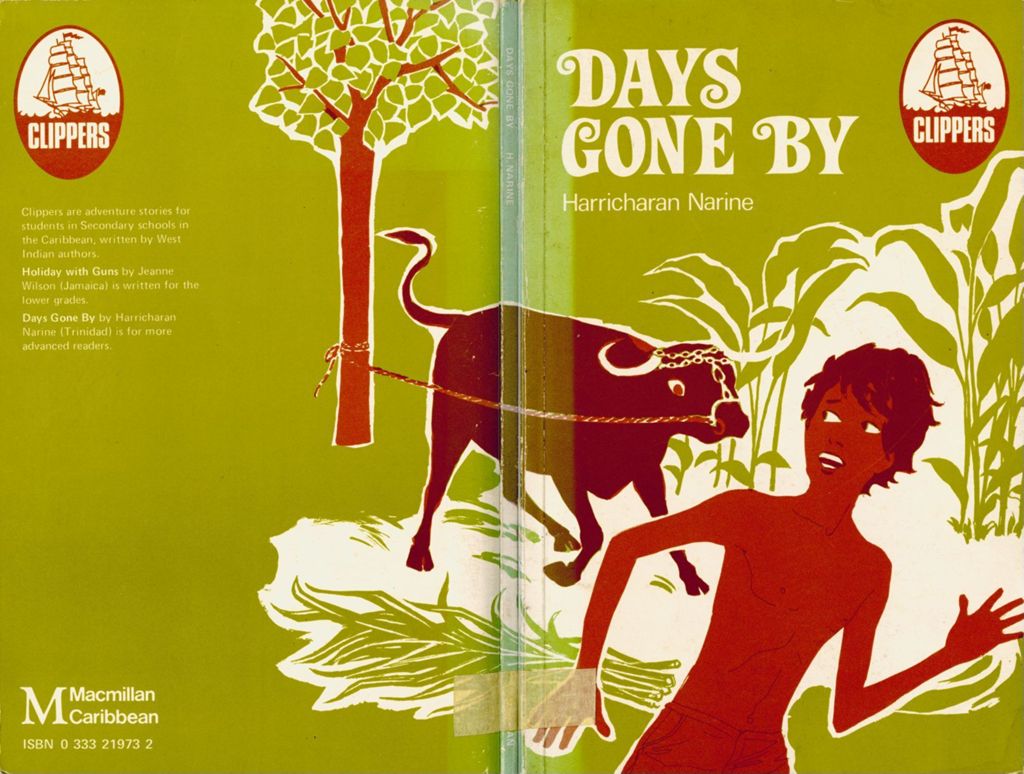 Days gone by: the story of a boy in rural Trinidad