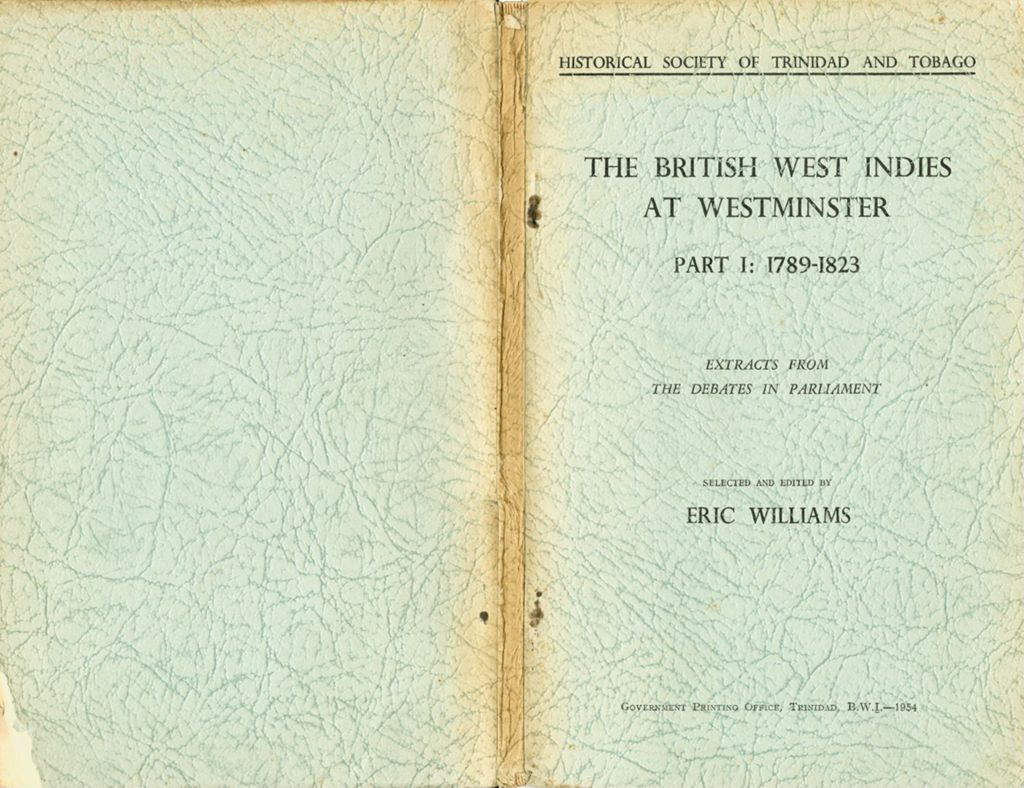 The British West Indies at Westminster, 1789-1823: extracts from the debates in Parliament