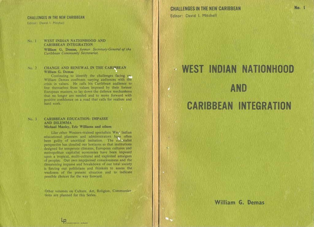 Miniature of West Indian nationhood and Caribbean integration: a collection of papers
