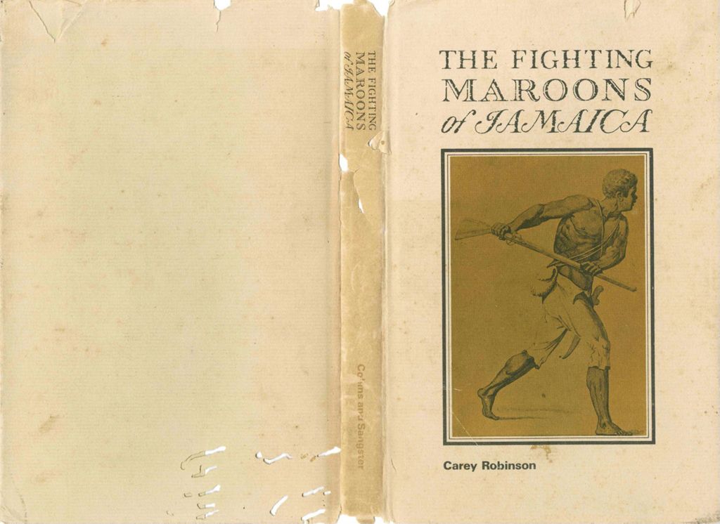 The fighting Maroons of Jamaica