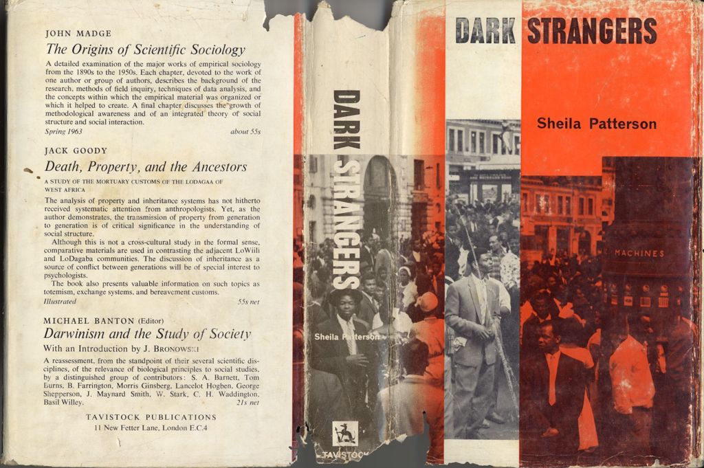 Dark strangers: a sociological study of the absorption of a recent West Indian migrant group in Brixton, South London