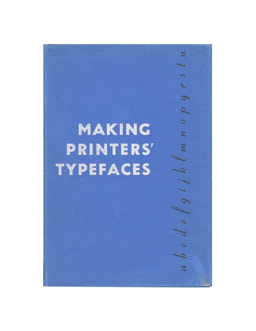 Making Printers' Typefaces