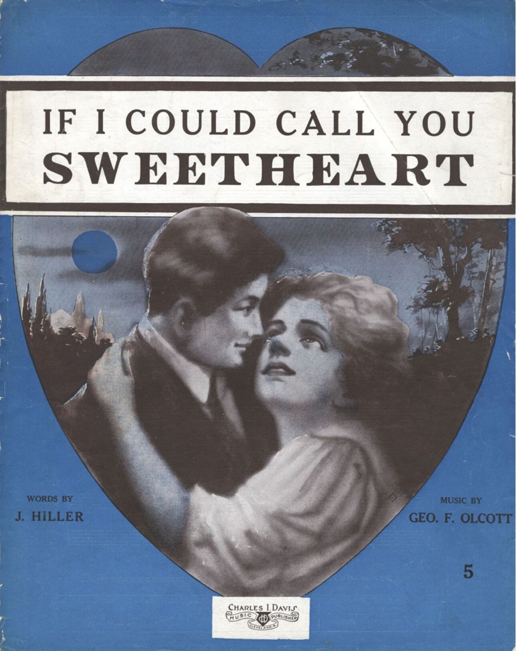If I Could Call You Sweetheart