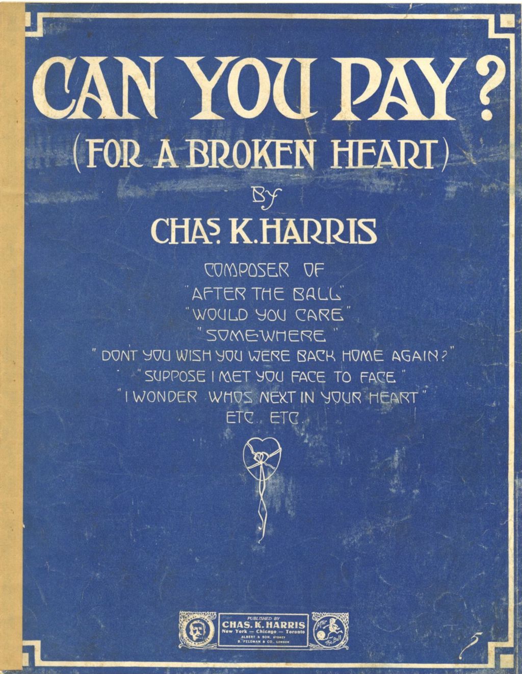 Can You Pay? (For A Broken Heart)