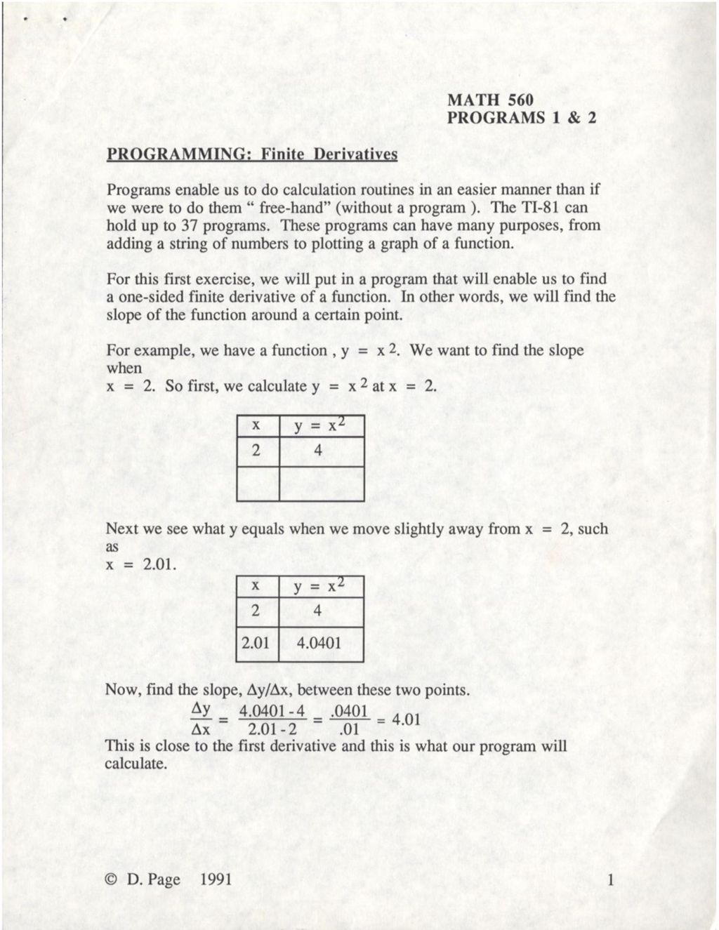 Miniature of Math 560 Programs 1&2 Programming: Finite Derivatives