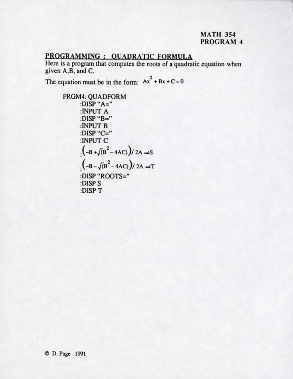Miniature of Programming: Quadratic Formula Math 354 Program 4