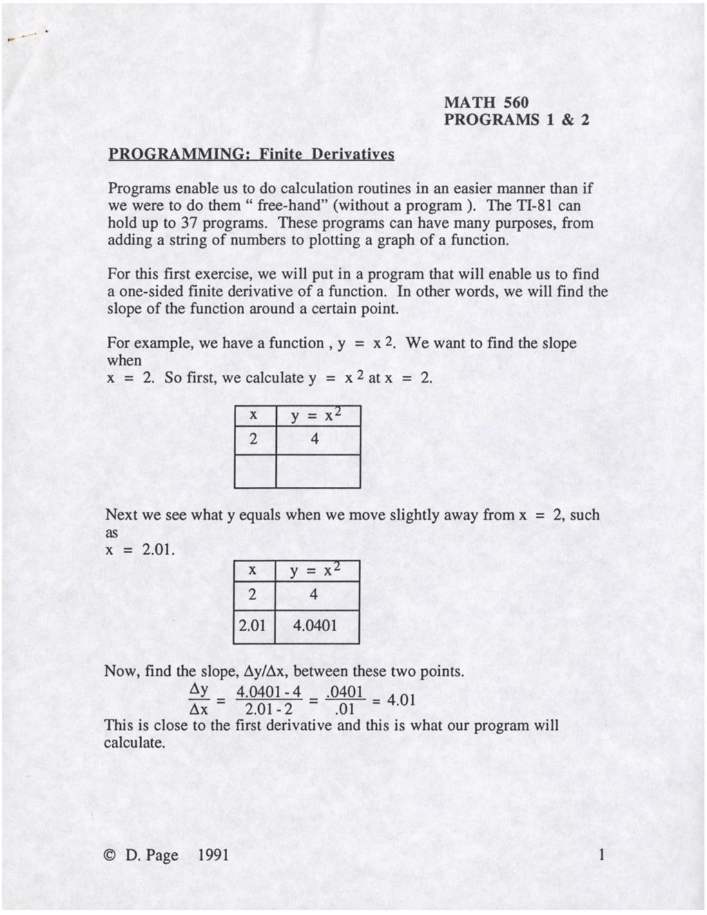 Miniature of Programming: Finite Derivatives (Math 560 Programs 1 and 2)