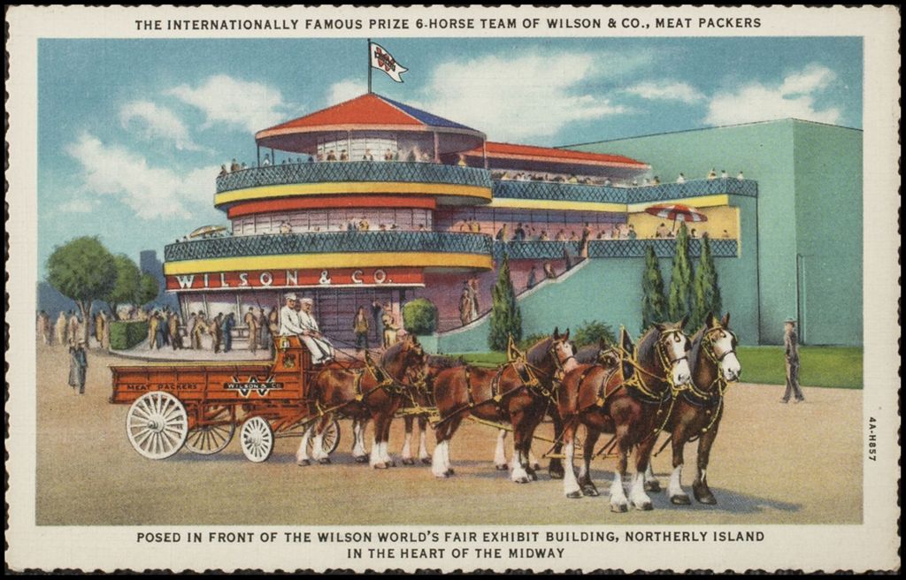 Miniature of The internationally famous prize 6-horse team of Wilson and Co., Meat Packers, posed in front of the Wilson World's Fair Exhibit Building, Northerly Island, in the heart of the midway (postcard)1933-1934