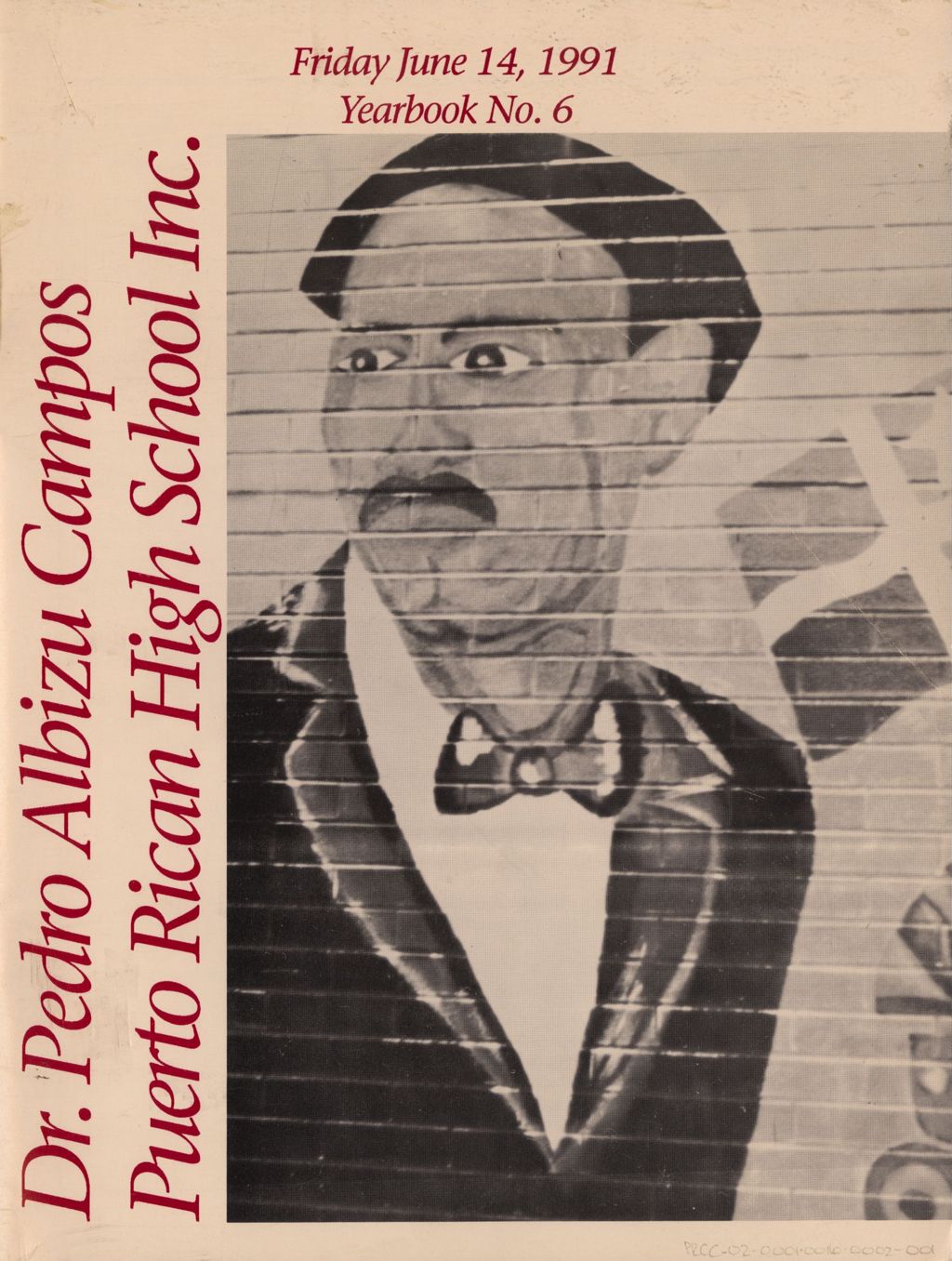 Miniature of Dr. Pedro Albizu Campos Puerto Rican High School Inc.; Yearbook No. 6