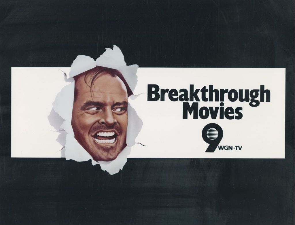 Breakthrough Movies, advertisement for WGN-TV