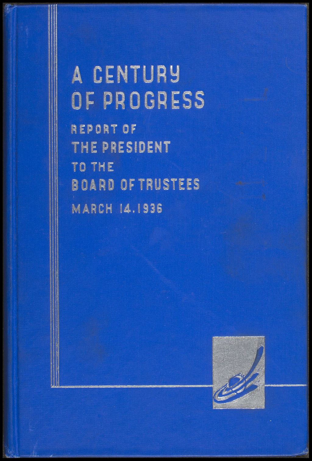 Miniature of Report of the president of A Century of Progress to the Board of Trustees