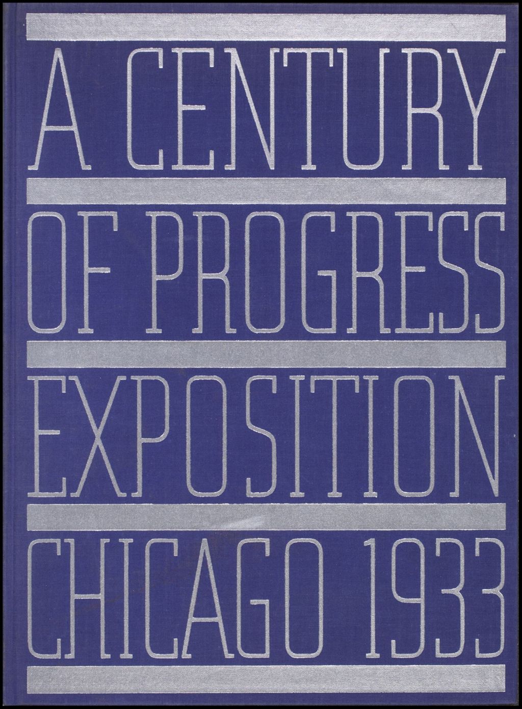 Miniature of The official pictures of A Century of Progress exposition, Chicago 1933 (Folder 16-196)
