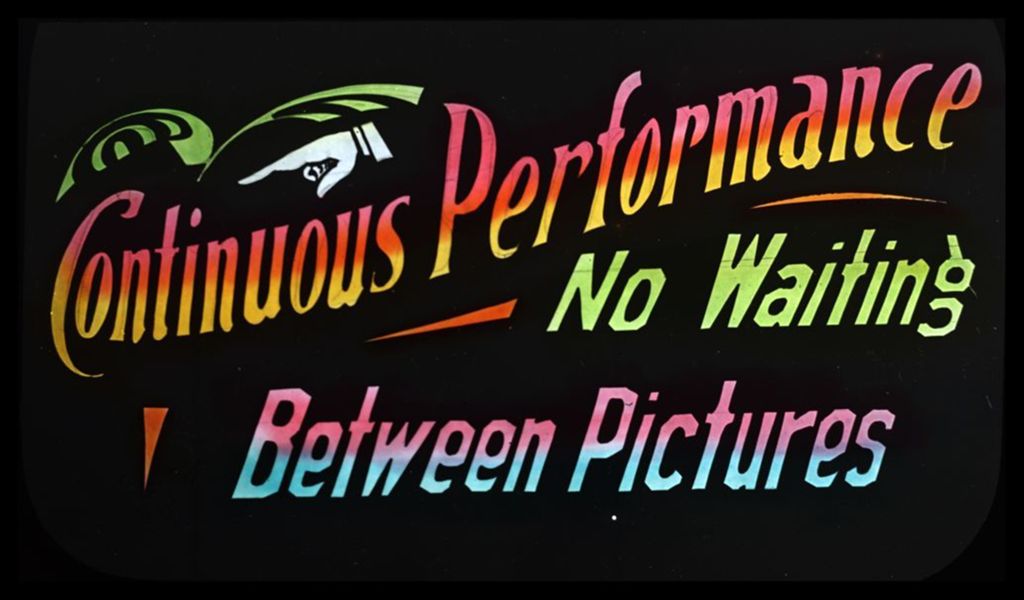 Miniature of Sign announcing continuous performances between motion pictures.