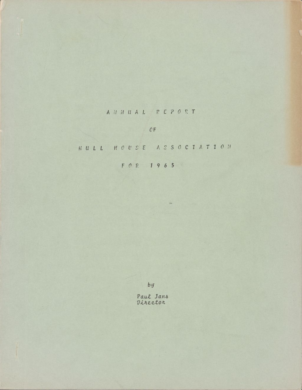 Hull House Association, Annual Report, 1965