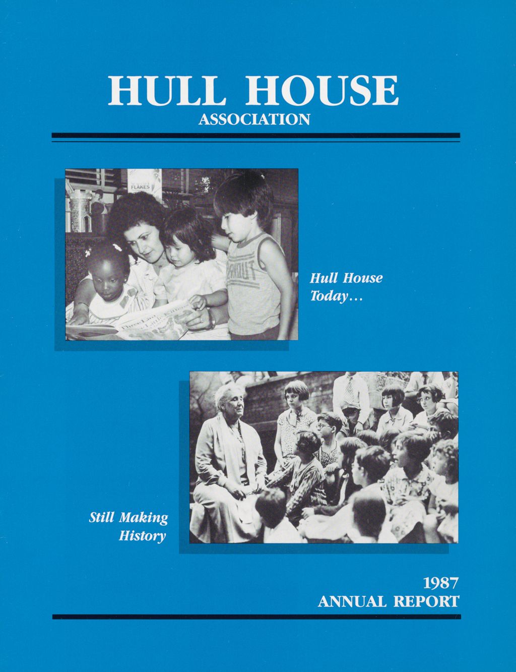 Miniature of Hull House Association, Annual Report, 1987