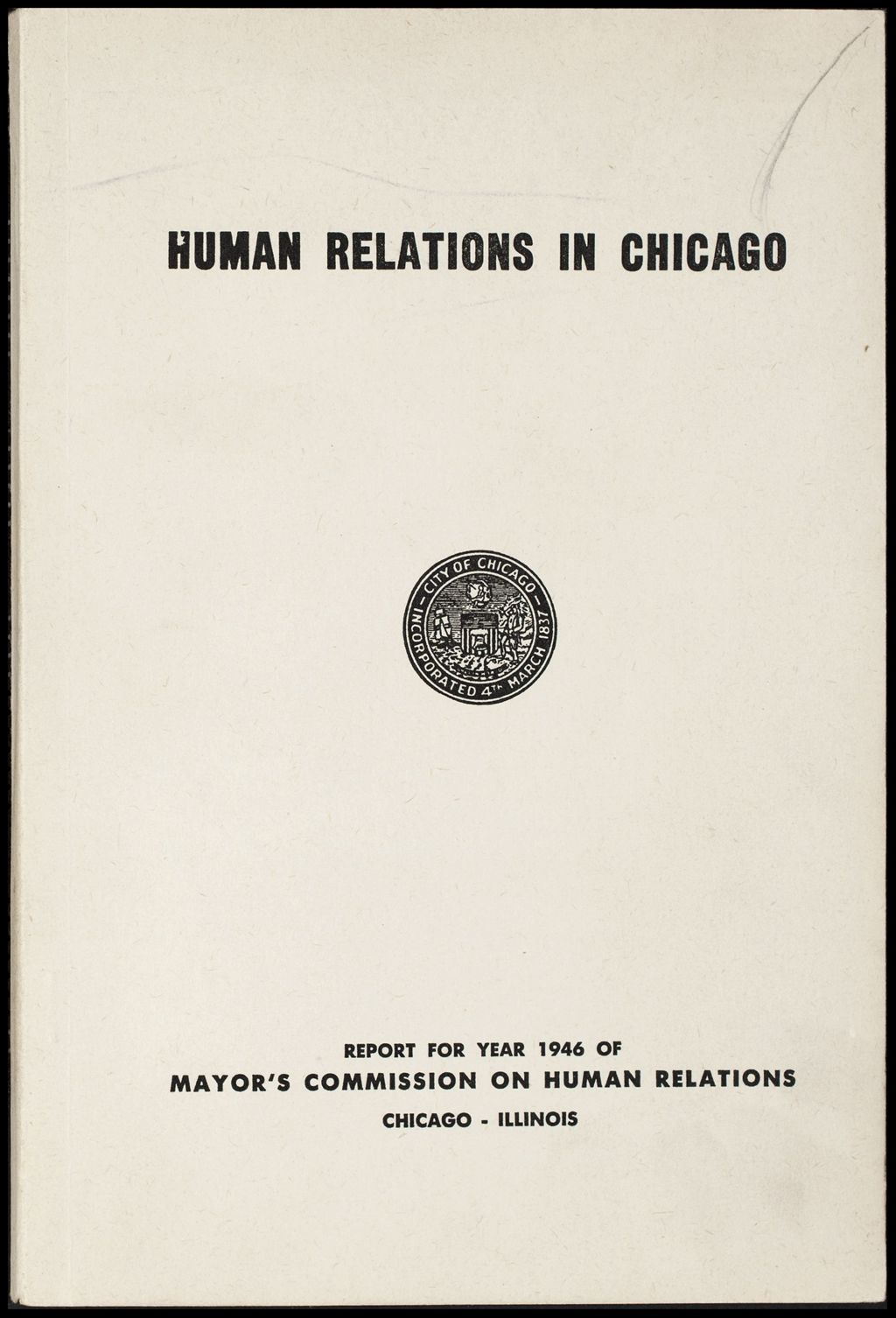 Miniature of Mayor's Commission on Human Relations annual reports, 1946 (Folder I-2647)
