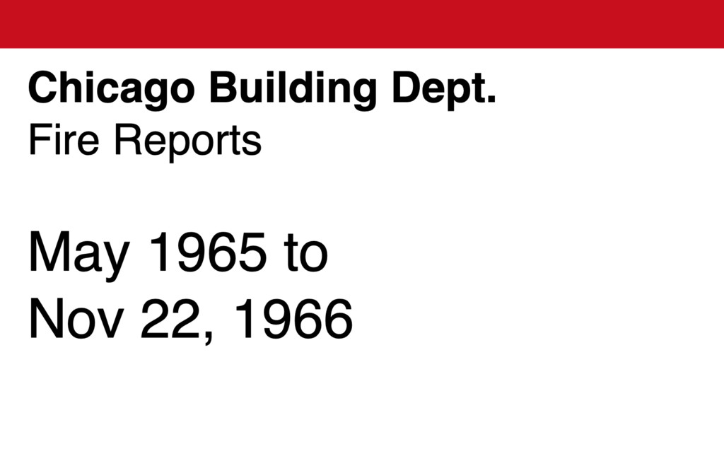 Miniature of Chicago Building Dept Fire Reports, May 1965-Nov 22, 1966. Book #10.
