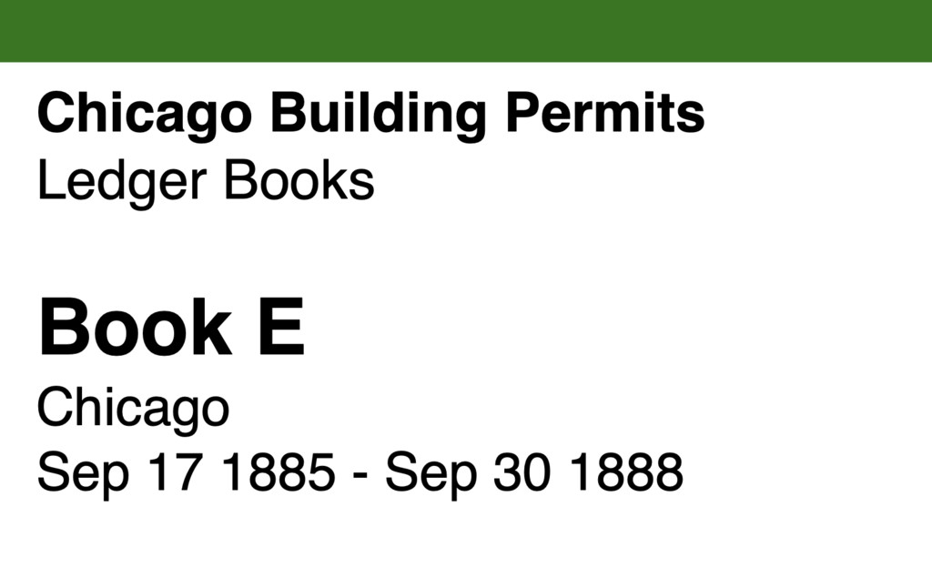 Miniature of Chicago Building Permits, Book E, Chicago: Sep 17 1885 - Sep 30 1888