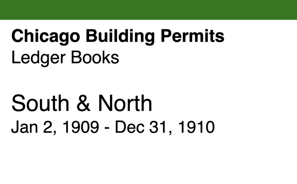 Miniature of Chicago Building Permits, South and North: Jan 2, 1909 - Dec 31, 1910