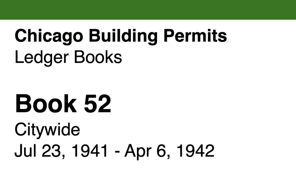 Miniature of Chicago Building Permits, Book 52, Citywide: Jul 23, 1941 - Apr 6, 1942