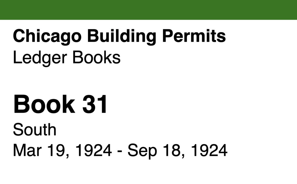 Miniature of Chicago Building Permits, Book 31, South: Mar 19, 1924 - Sep 18, 1924