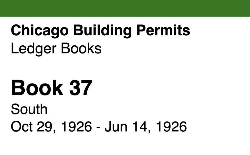Miniature of Chicago Building Permits, Book 37, South: Oct 29, 1926 - Jun 14, 1926