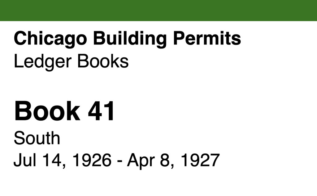 Miniature of Chicago Building Permits, Book 41, South: Jul 14, 1926 - Apr 8, 1927