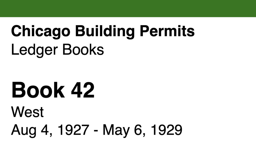 Miniature of Chicago Building Permits, Book 42, West: Aug 4, 1927 - May 6, 1929