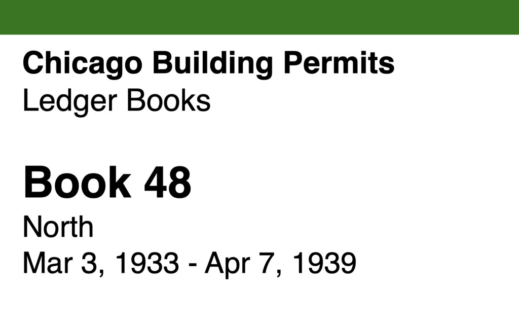 Miniature of Chicago Building Permits, Book 48, North: Mar 3, 1933 - Apr 7, 1939