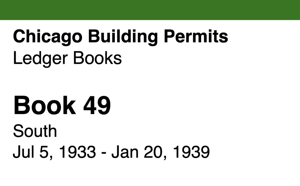 Miniature of Chicago Building Permits, Book 49, South: Jul 5, 1933 - Jan 20, 1939