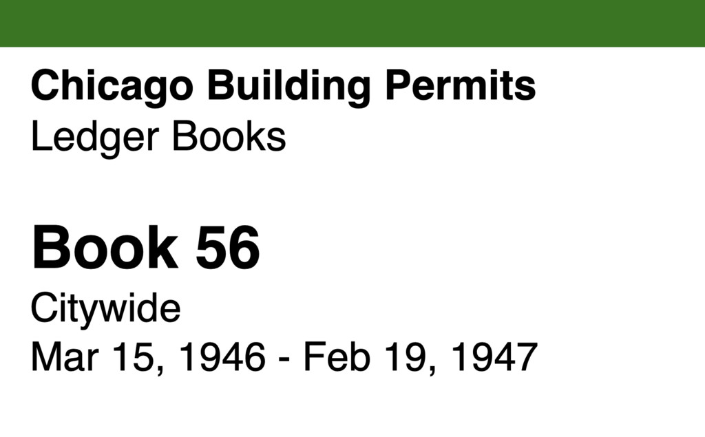 Miniature of Chicago Building Permits, Book 56, Citywide: Mar 15, 946 - Feb 19, 1947