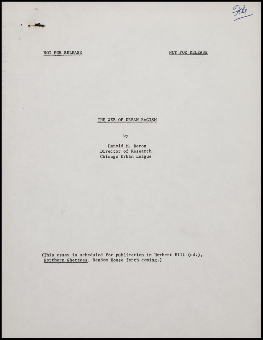 The Web of Urban racism, 1968 (Folder III-1856)