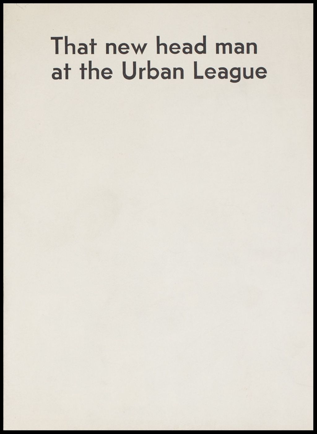 Miniature of CUL Brochures, 1968 (Folder IV-697)
