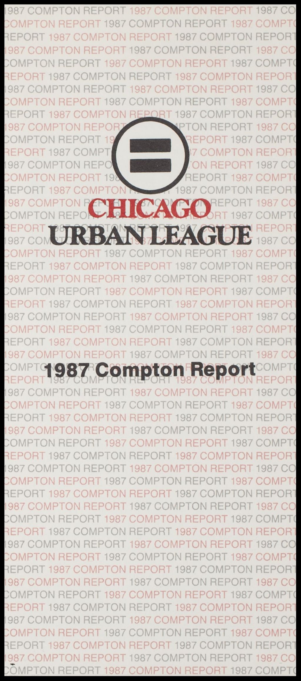 CUL Compton Report Brochure, 1987 (Folder IV-748)