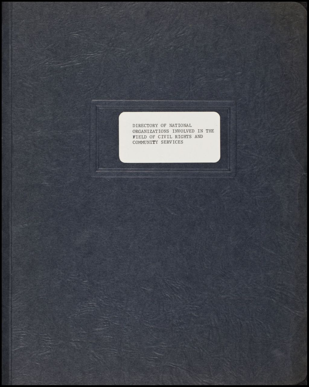 Civil Rights Organizational Directory, 1969 (Folder IV-1055)