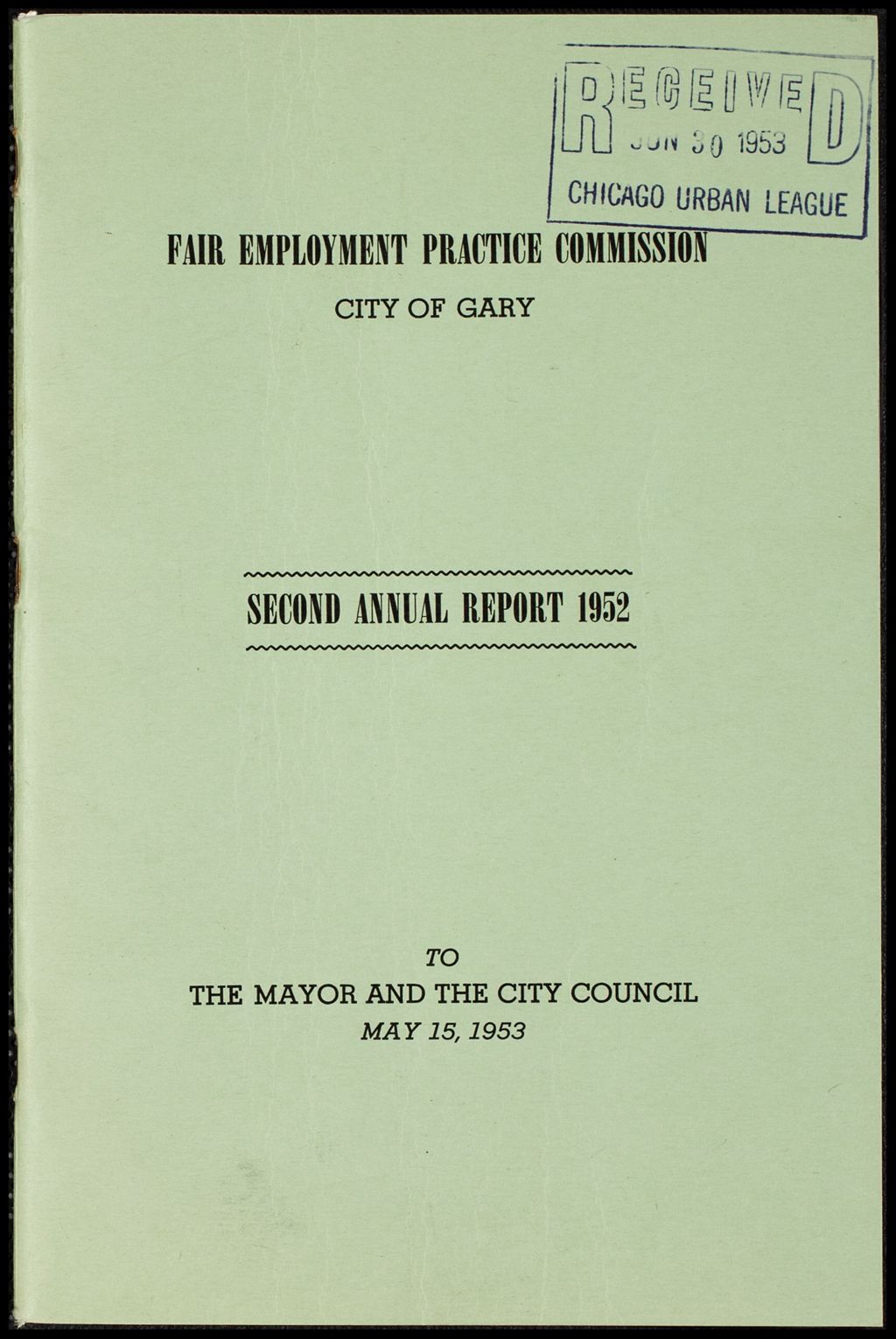 Miniature of Gary, Indiana Fair Employment Practice Commission annual reports, 1953 (Folder I-2712)
